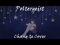 Poltergeist New Years Day Chang Ge Cover ACE Studio