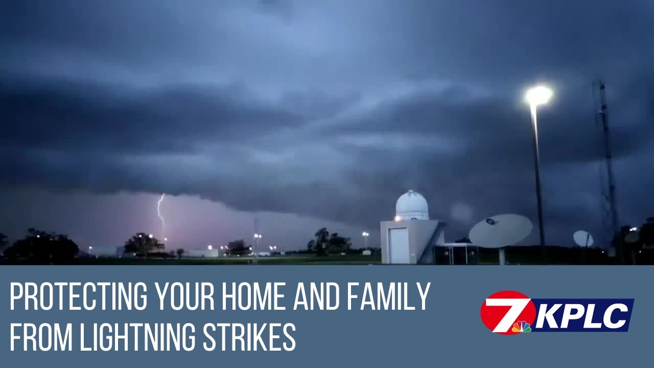 How to protect yourself and your home from lightning strikes