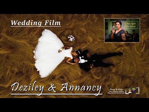 Deziley & Annancy /wedding film/Wilma Lopes, Hanv tujem tum mhozo  10cc Photography Kenny & cliffa