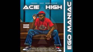 Acie High - Tryna Do Me Remix (feat. Biz Markie) (Ego Maniac 2014)