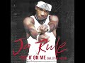 Ja Rule Put It On Me Ft Lil Mo Vita