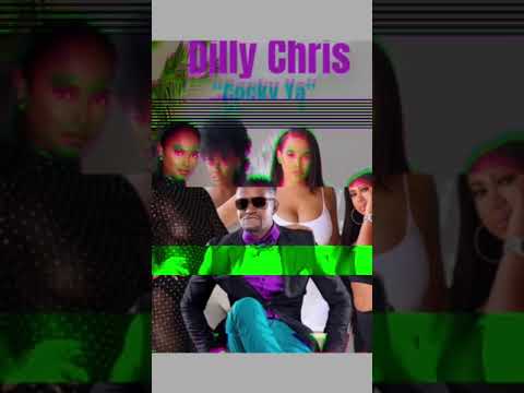 DILLY CHRIS - COCKY YA
