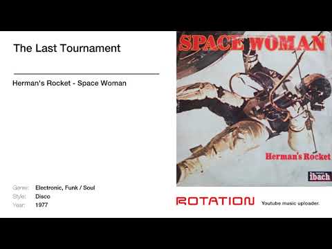 Herman's Rocket - The Last Tournament