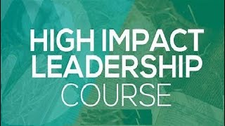 High Impact Leadership Skills