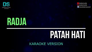Download lagu Radja - patah hati (karaoke version) tanpa vokal mp3
