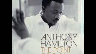 Anthony Hamilton- The Day We Met (New Single)