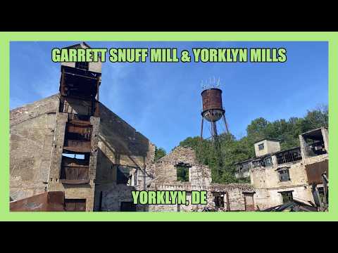 Exploring the ABANDONED Garrett Snuff Mill (Yorklyn, DE)