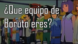 ¿Qué equipo de Boruto eres-Test de Anime