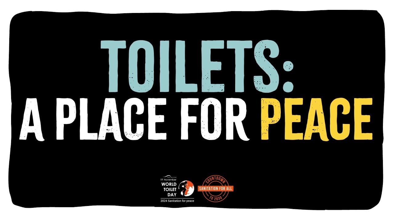 World Toilet Day 2024: Toilets are a place for peace.