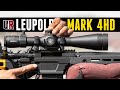 Quick Look: Leupold’s NEW Mark 4HD Scope Line