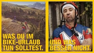 Video-Tutorial: Was du in deinem Bike-Urlaub nicht machen solltest