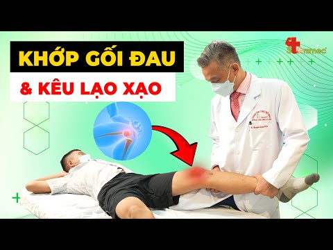 Mệt Mỏi Vì Khớp Gối Kêu Lạo Xạo Đau Nhức Không Khỏi? Đừng Chịu Đựng Nữa!