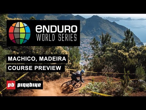EWS Madeira Course Preview 2019 - Round 3