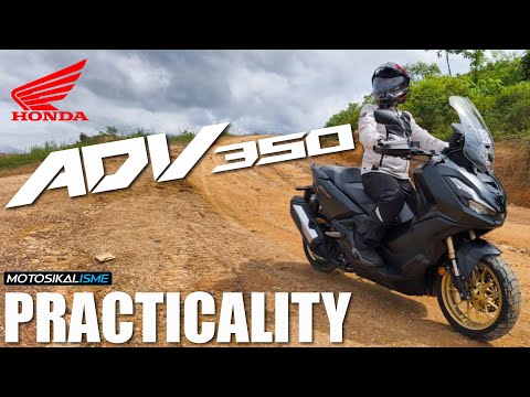 HONDA ADV 350 SUPER COMPREHENSIVE PRACTICALITY REVIEW