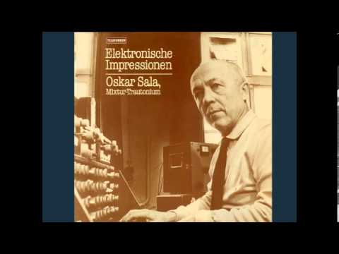 Oskar Sala - Elektronische Impressionen