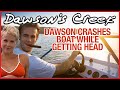 Dawson Crashes Boat While Getting A Blowie SW