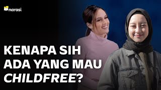 Child Free: Dulu Tabu, Kini Jadi Pilihan dan Dibicarakan | Narasi Newsroom