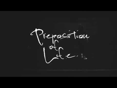 Preposition of Life