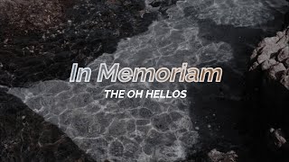 In Memoriam - The Oh Hellos (Sub Español)