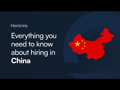 Hiring in China – Employee Recruitment Guide & Process