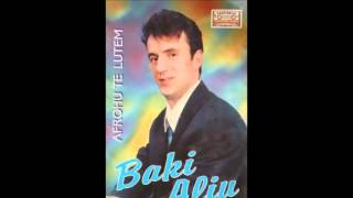 Baki Aliu - I Vetmuar Rri Mendoje