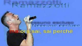 Eros Ramazzotti - Nessuno escluso (karaoke)