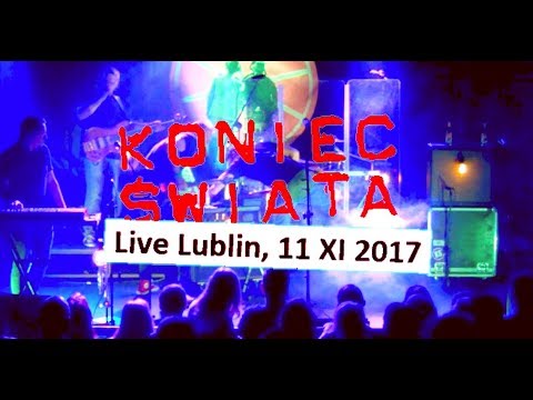 Koniec Świata - Oranżada w Kinie Moskwa (Lublin, 11 XI 2017)