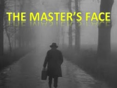 THE MASTER'S FACE