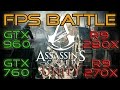 Assassin's Creed: Unity - GTX 960/GTX 760/R9 ...