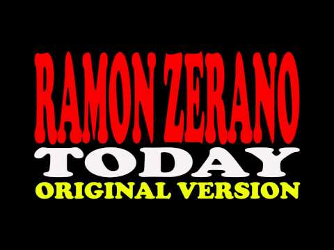 Ramon Zerano - Today (Original Version)