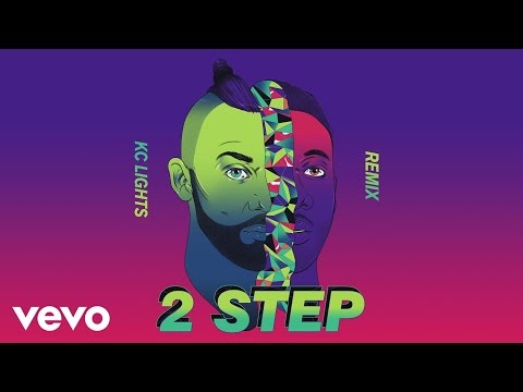 Vato Gonzalez - 2 Step (KC Lights Remix) [Audio] ft. Doctor