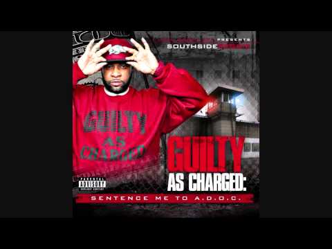 SouthSide Reggie-100 Bars No Cut-Guilty As Charged