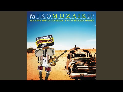 Muzaik ((Marcus Schossow Remix))