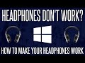 Headphones Don't Work On PC? - How To FIX Headphones Not Working on Windows 10