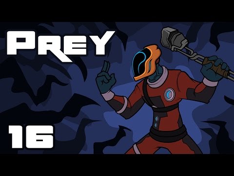 Let's Play Prey - PC Gameplay Part 16 - Moral Quandry