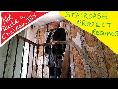 Not Quite a Chateau DIY 344 - The Antique Staircase Project Resumes - Attention to details and Prep