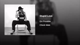 Stupid Love