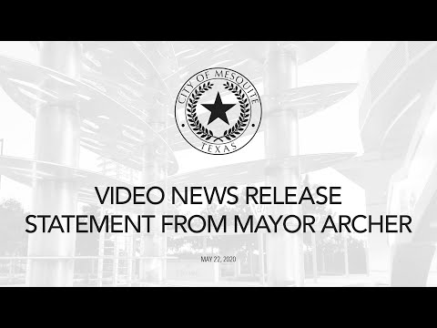 5/22/20 Video News Release with Mayor Archer