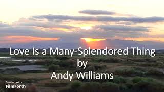 Andy Williams - Love Is a Many Splendored Thing