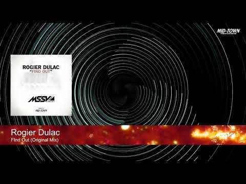 Rogier Dulac - Find Out Original Mix