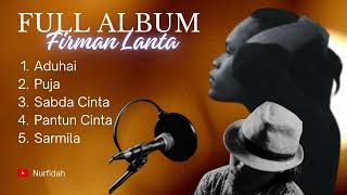 Download lagu FULL ALBUM - FIRMAN LANTA | Cover Dangdut mp3