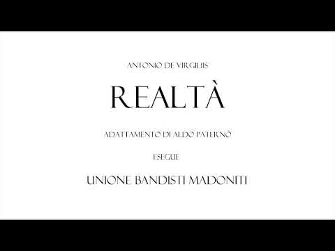 Angelo De Virgiliis - REALTÁ - Unione Bandisti Madoniti