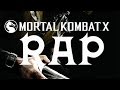 Mortal Kombat X |Rap Song Tribute| DEFMATCH ...