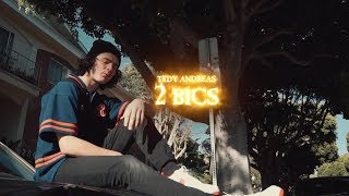 Tedy Andreas - 2 BICS (Official Video)