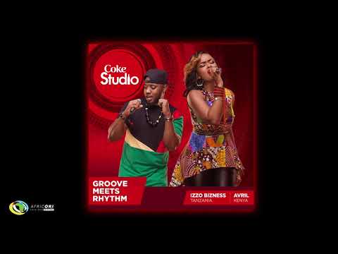 Avril X Izzo Bizness - Forever (Official Audio) - Coke Studio Africa 2017