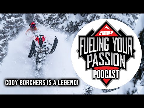 E28 - Backcountry Legend Cody Borchers - Fueling Your Passion Podcast