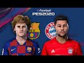 FC Barcelona - Bayern Munich ? | PES2020 Friendly game