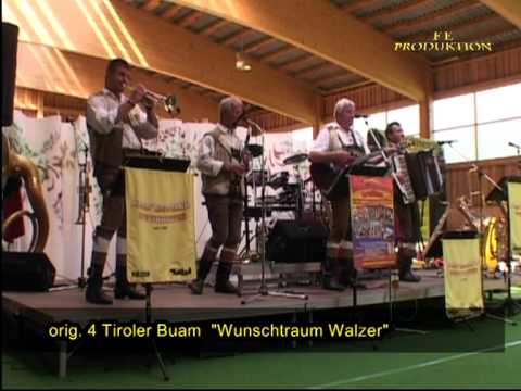 orig. 4 Tiroler Buam Live 2008 "Wunschtraum Walzer"