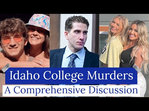 Idaho College Murders | A Comprehensive Discussion | A Real Cold Case Detective's Opinion
