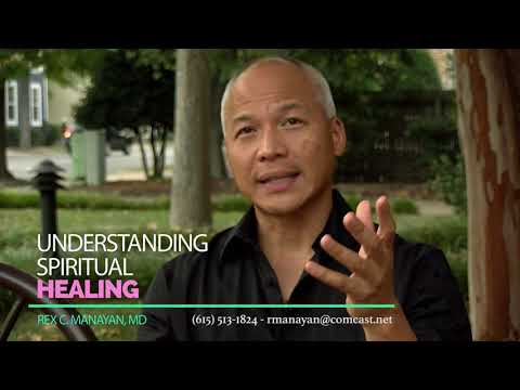 Rex Manayan MD spiritual healing